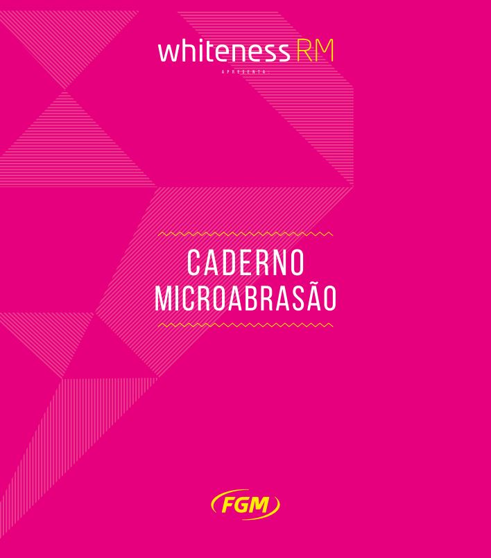 caderno de microabrasao - Caderno de Microabrasão da FGM