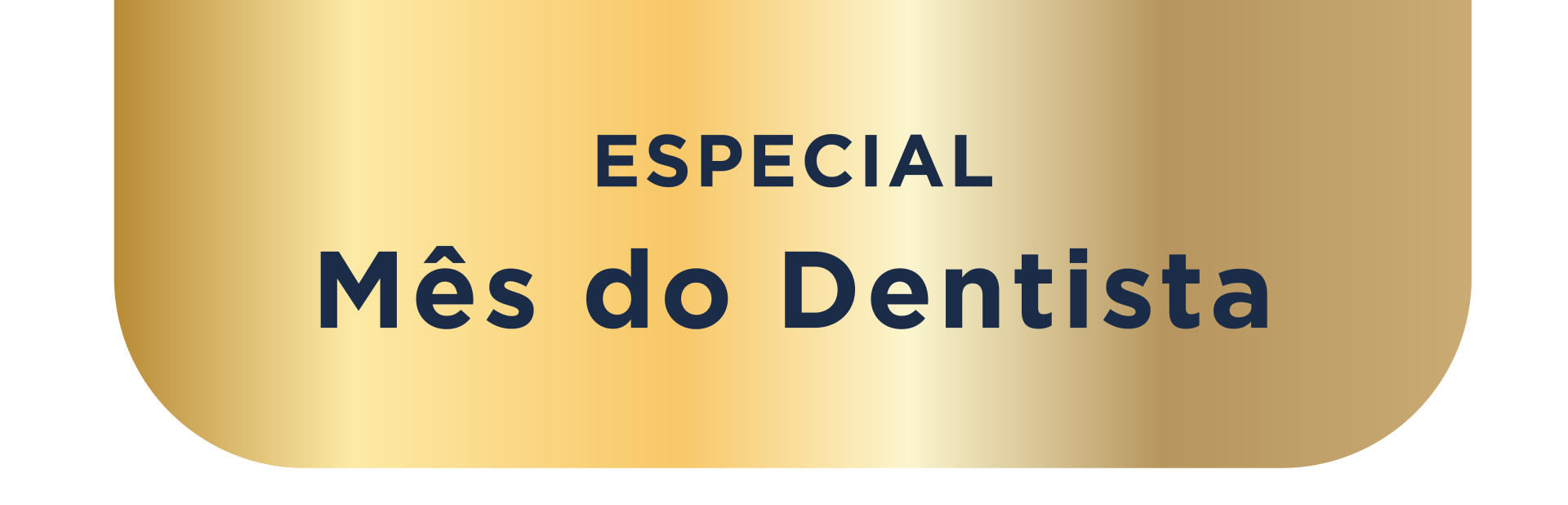 TAG mes do dentista - Mês do Dentista 2026